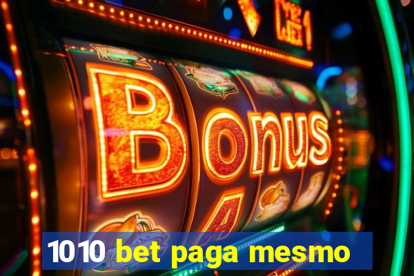 1010 bet paga mesmo